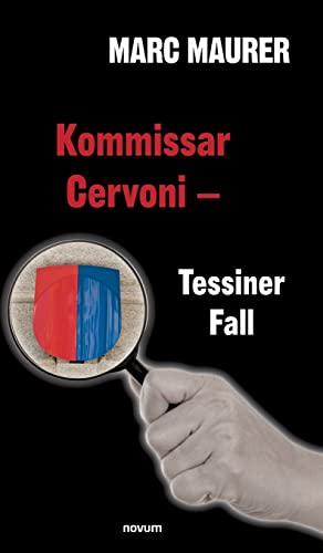 Stock image for Kommissar Cervoni - Tessiner Fall for sale by medimops