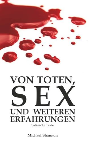 Stock image for Von Toten, Sex und weiteren Erfahrungen for sale by GreatBookPrices