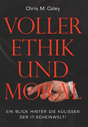 Beispielbild fr Voller Ethik und Moral zum Verkauf von Blackwell's