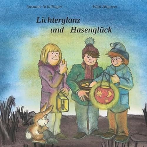 Beispielbild fr Lichterglanz und Hasenglck zum Verkauf von Blackwell's