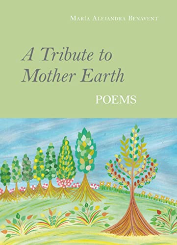 Imagen de archivo de A Tribute to Mother Earth : Poems a la venta por Buchpark