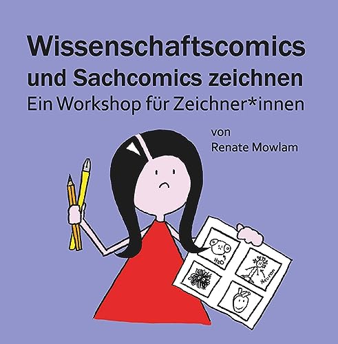 Stock image for Wissenschaftscomics und Sachcomics zeichnen for sale by PBShop.store US