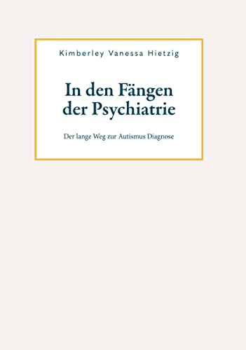 Beispielbild fr In den Fngen der Psychiatrie zum Verkauf von Blackwell's