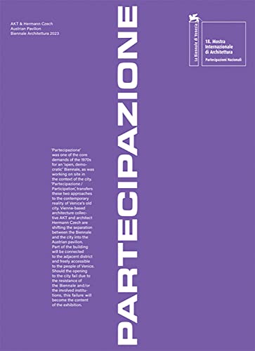 Beispielbild fr Partecipazione / Beteiligung (Participation): Austrian entry; 18th International Venice Architecture Biennale 2023 zum Verkauf von Monster Bookshop