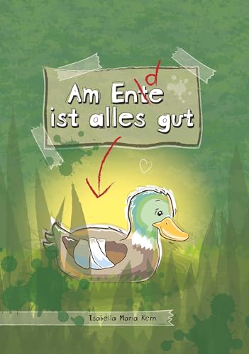 Stock image for Am Ente ist alles gut for sale by GreatBookPrices