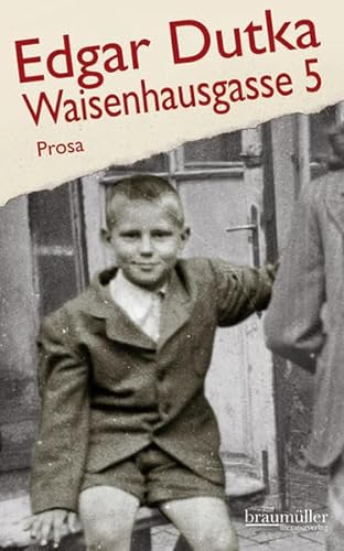 Imagen de archivo de Waisenhausgasse 5 Prosa [Gebundene Ausgabe] a la venta por Buchhandlung-Antiquariat Sawhney