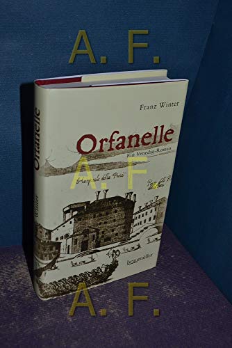 Beispielbild fr Orfanelle: Ein Venedig-Roman zum Verkauf von medimops