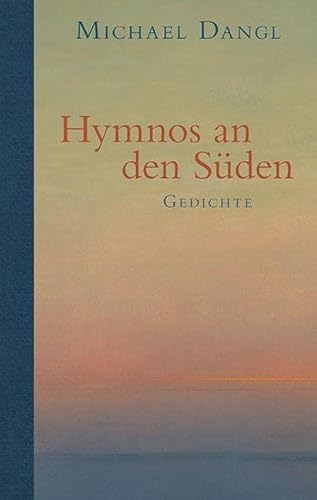9783992003235: Hymnos an den Sden: Gedichte