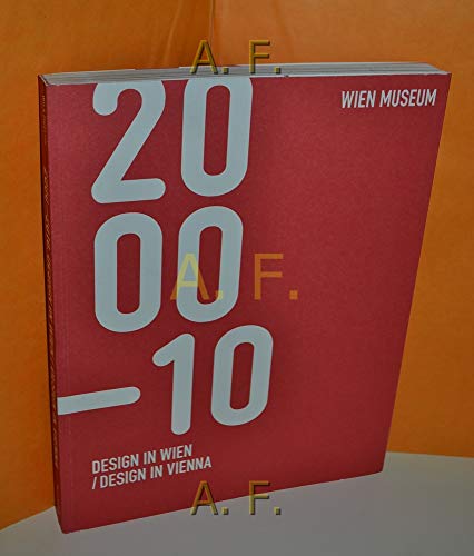 Stock image for Design in Wien 2000-2010 for sale by medimops
