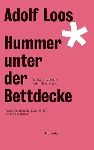 Stock image for Hummer unter der Bettdecke: Delikates ber den guten Geschmack for sale by medimops