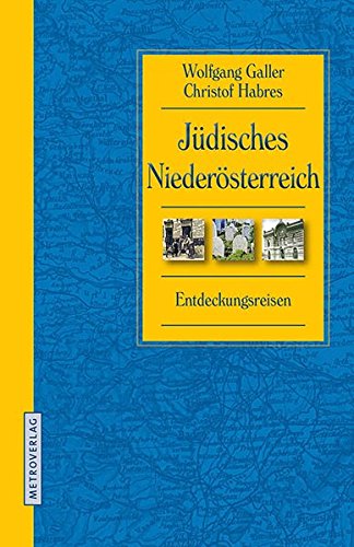 9783993001148: Jdisches Niedersterreich: Entdeckungsreisen