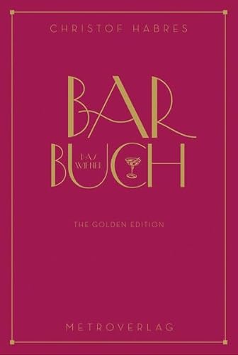 Imagen de archivo de Das Wiener Barbuch: The Golden Edition a la venta por medimops