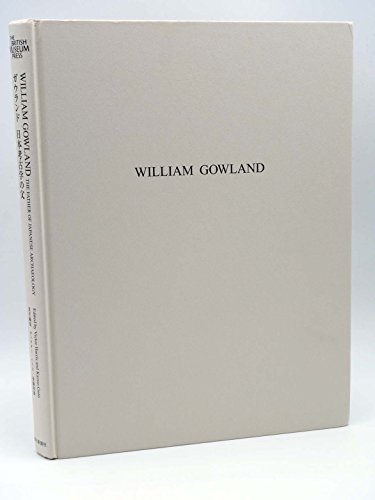 Beispielbild fr Father of the Japanese Archaeological Gowland (2003) ISBN: 4022578351 [Japanese Import] zum Verkauf von Powell's Bookstores Chicago, ABAA