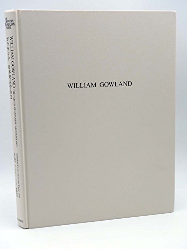 Imagen de archivo de Father of the Japanese Archaeological Gowland (2003) ISBN: 4022578351 [Japanese Import] a la venta por Irish Booksellers