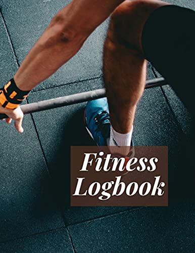 Stock image for Fitness Logbook: Workout Log Book, Fitness Planner, Gym Journal: 24 Weeks, Undated - Track Workouts, Record Weight Training, Cardio, Nutrition and Track Your Progress for sale by Bookmonger.Ltd