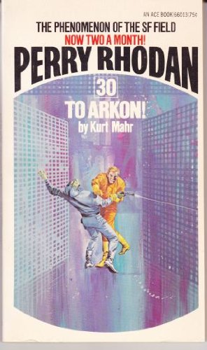 Beispielbild fr To Arkon! (Perry Rhodan #30) zum Verkauf von -OnTimeBooks-