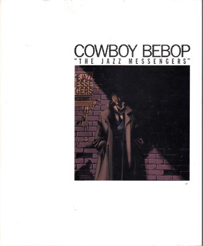 9784048529730: Cowboy Bebop The Jazz Messengers (Kauboui Bibappu The Jazz Messengers) (in Japanese)