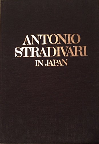 Stock image for Antonio Stradivari in Japan for sale by Star 'N Space Books