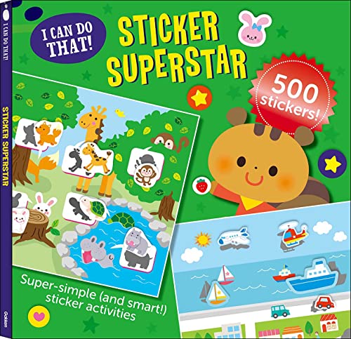 Beispielbild fr I Can Do That! Sticker Superstar: An At-home Play-to-Learn Sticker Workbook with 500 Stickers! (I CAN DO THAT! STICKER BOOK #2) zum Verkauf von GF Books, Inc.
