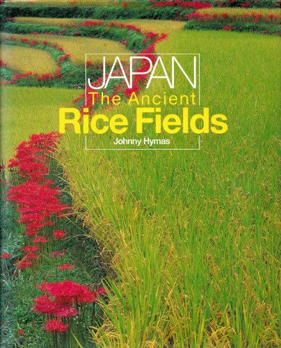 9784072314326: Japan: The Ancient Rice Fields