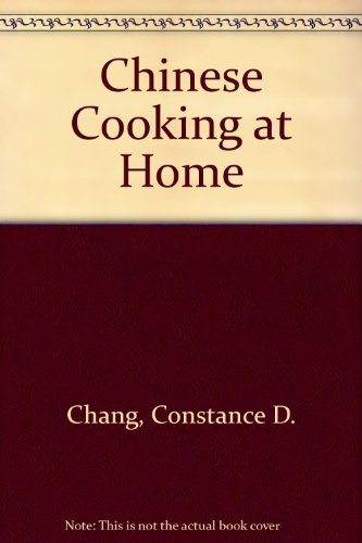 Stock image for Chinese Cooking at Home for sale by Once Upon A Time Books