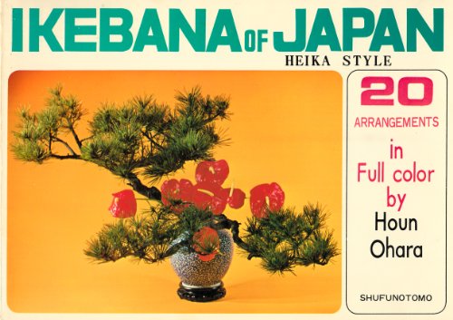 Imagen de archivo de Ikebana of Japan, Heika Style: 20 Arrangements in Full Color a la venta por Wonder Book