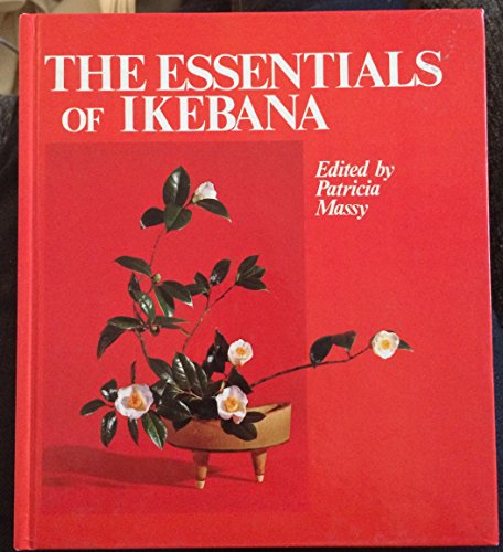 Imagen de archivo de Essentials of Ikebana a la venta por HPB-Diamond