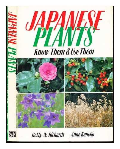 Stock image for Japanese Plants: Know Them Use Them for sale by GoldBooks