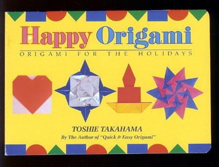Stock image for Happy Origami Origami For The Holidays for sale by HPB-Emerald