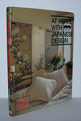 Stock image for At Home with Japanese Design : Accents, Structure and Spirit for sale by Better World Books