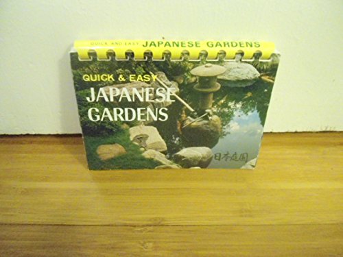 Stock image for Quick and Easy Japanese Gardens: Quick & Easy for sale by medimops