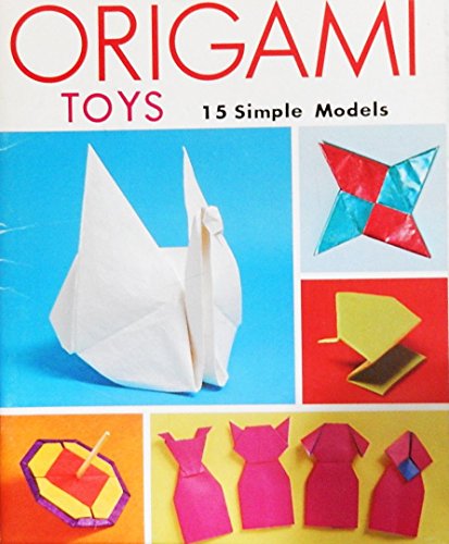 Origami Toys: Fifteen Simple Models (9784079752107) by Takahama, Toshie