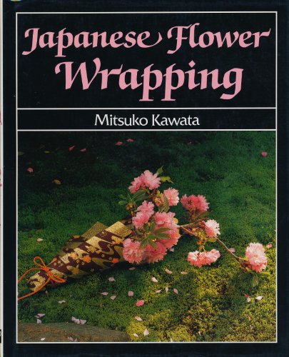 Imagen de archivo de Japanese Flower Wrapping a la venta por ThriftBooks-Dallas