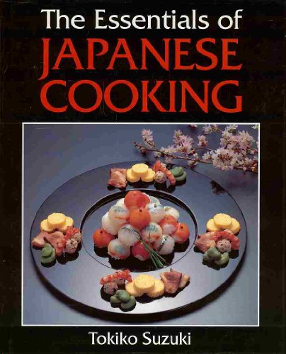 Stock image for The Essencials of Japanese Cooking for sale by HPB-Emerald