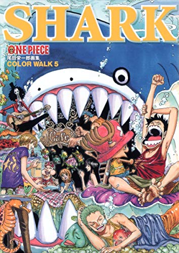 Beispielbild fr One Piece Color Walk 5 SHARK - Artbook (One Piece) zum Verkauf von Revaluation Books