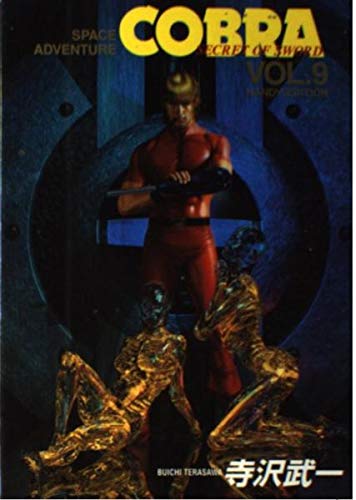 Beispielbild fr COBRA VOL.9-Space adventure Handy edi (Jump Comics Deluxe) (2002) ISBN: 4088592603 [Japanese Import] zum Verkauf von Bookmans