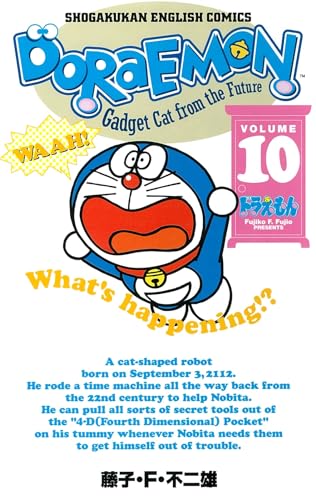 Doraemon: Gadget cat from the future, Volume 10 - Fujiko F. Fujio:  9784092270206 - AbeBooks