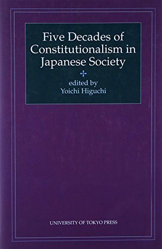 Beispielbild fr Five decades of constitutionalism in Japanese society zum Verkauf von Midtown Scholar Bookstore