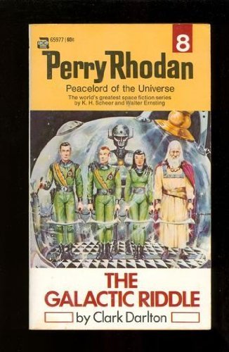 The Galactic Riddle (Perry Rhodan) (9784141659778) by Clark Darlton