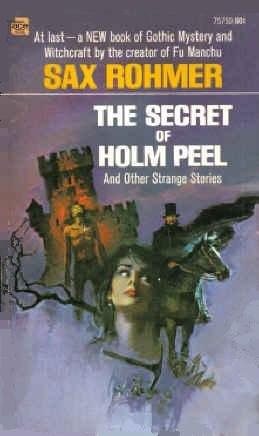 Imagen de archivo de The Secret of Holm Peel and Other Strange Stories a la venta por HPB-Emerald