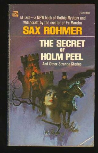 Stock image for The Secret of Holm Peel and Other Strange Stories for sale by ThriftBooks-Atlanta