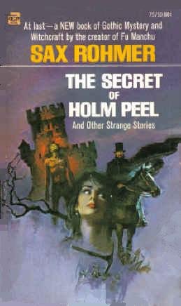 Stock image for The Secret of Holm Peel and Other Strange Stories for sale by ThriftBooks-Atlanta