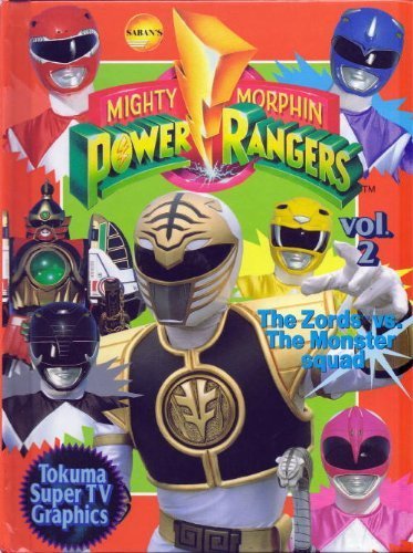 Beispielbild fr Saban's Mighty Morphin Power Rangers: The Zords Vs. the Monster Squad zum Verkauf von HPB Inc.