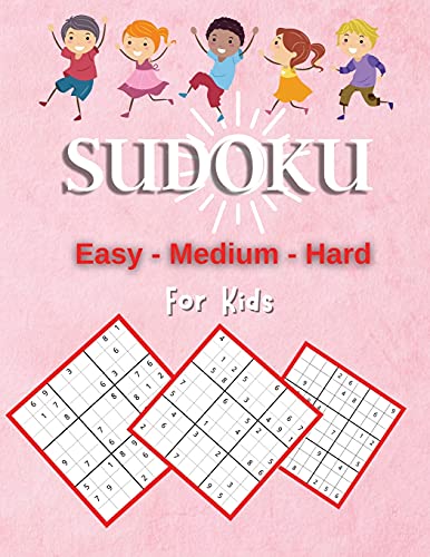 Stock image for Sudoku For Kids Easy-Medium-Hard for sale by Revaluation Books