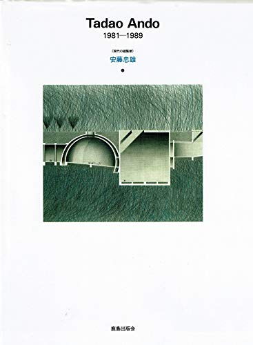Stock image for Tadao Ando 1981-1989 for sale by Fahrenheit's Books