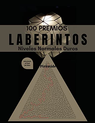 Stock image for 100 Premios Laberintos: Libros de rompecabezas para adultos y adolescentes | 100 Laberintos en letra grande; Horas de diversin con juegos de ingenio (Libros del Laberinto) for sale by Revaluation Books