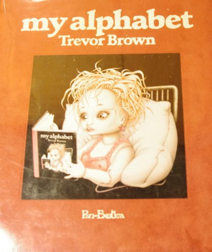 9784309903583: Trevor Brown: My Alphabet