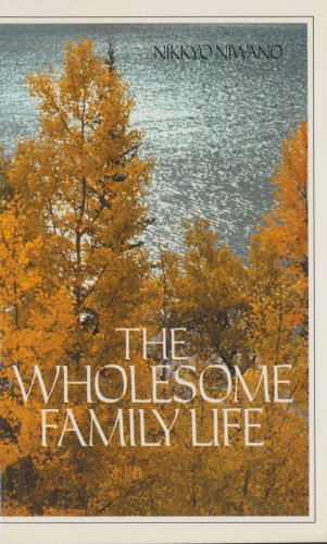 Imagen de archivo de The Wholesome Family Life a la venta por Best and Fastest Books
