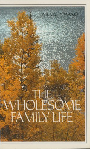 Stock image for The Wholesome Family Life for sale by Best and Fastest Books