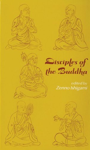Disciples of the Buddha.,